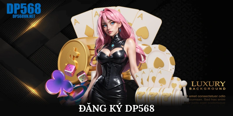 Đăng ký DP568
