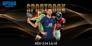 Kèo 3.5/4 Là Gì