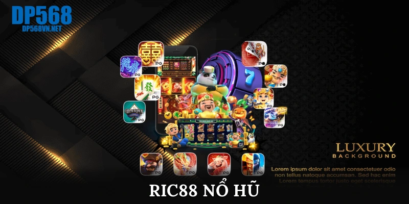Ric88 nổ hũ