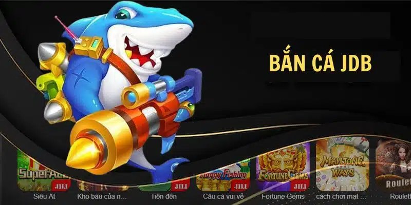 Tổng quan sơ lược về sảnh JDB Gaming